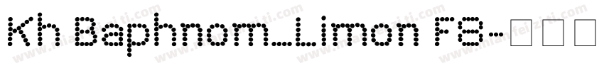 Kh Baphnom_Limon F8字体转换